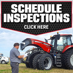 SCHEDULE YOUR CASE IH INSPECTION