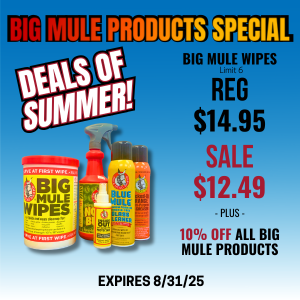 BIG MULE PRODUCTS SPECIAL